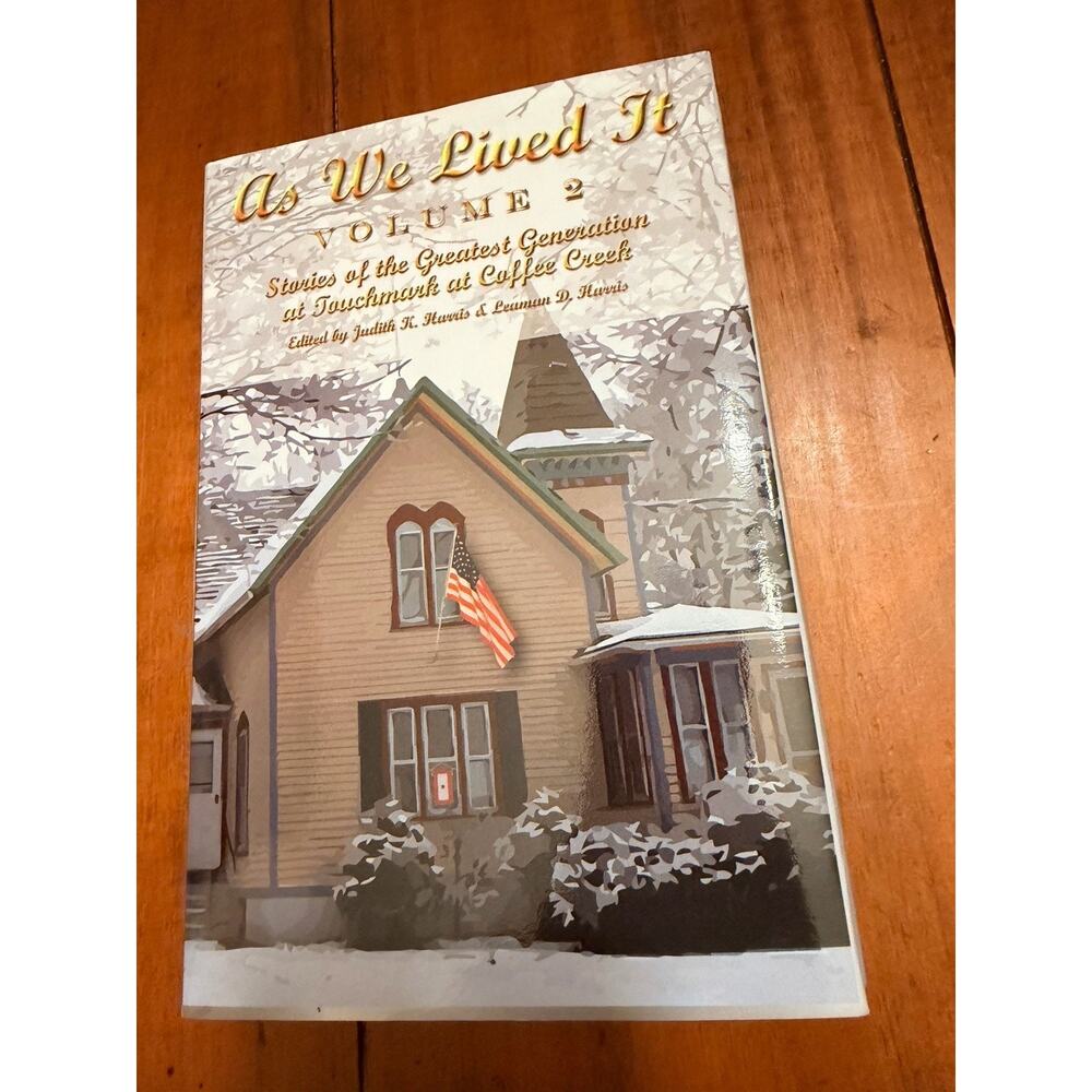 As We Lived It Vol 2 WWII Greatest Generation Edmond OK Signed Ephemera Marine